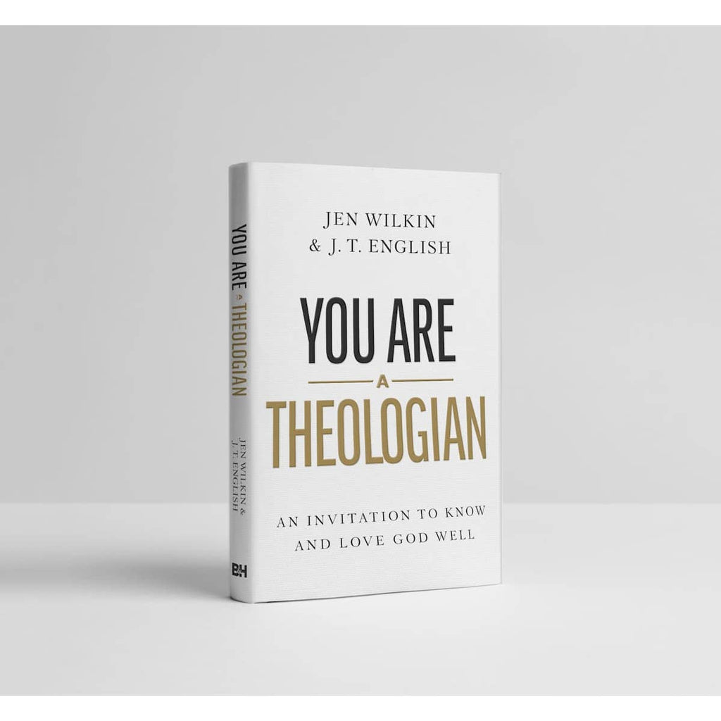 You Are A Theologian