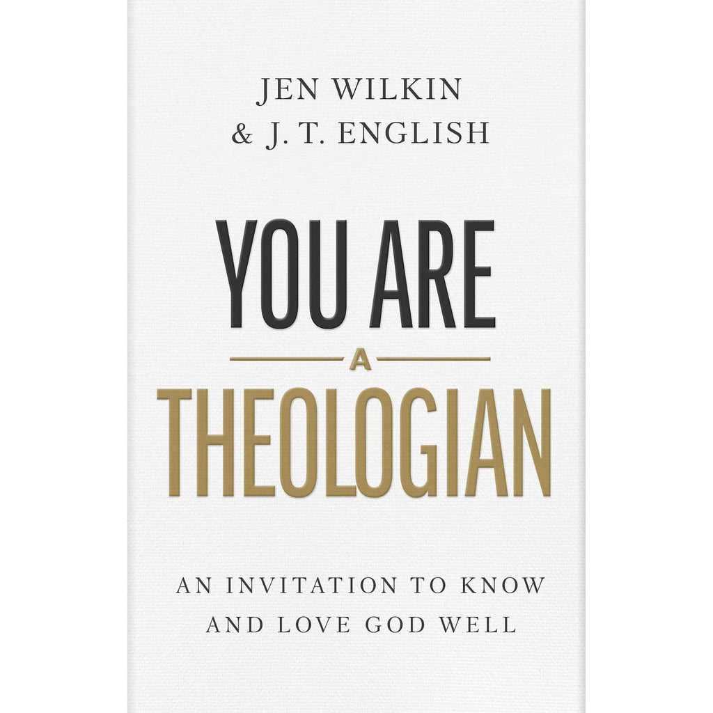 You Are A Theologian